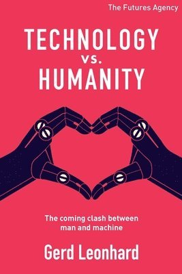 bokomslag Technology vs Humanity