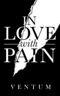 bokomslag In Love With Pain