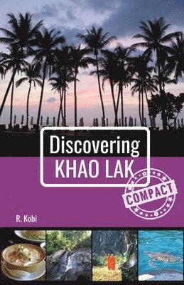bokomslag Discovering Khao Lak - Compact