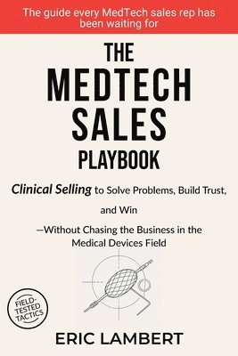 bokomslag MedTech Sales Playbook
