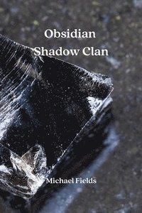 bokomslag Obsidian Shadow Clan