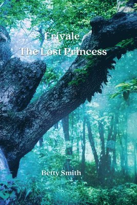 Erivale_ The Lost Princess 1