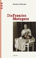bokomslag Die Frau des Metzgers
