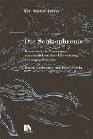 Die Schizophrenie 1