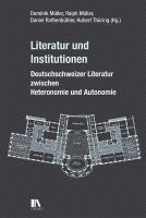 bokomslag Literatur und Institutionen