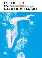 bokomslag Bücher in Frauenhand