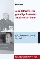 'Ein Hilfswerk, das gewaltige Ausmasse angenommen hatte' 1