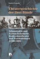 bokomslag Theatergeschichte der Drei Bünde