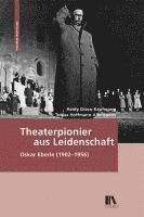 Theaterpionier aus Leidenschaft 1