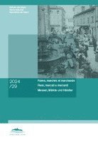 bokomslag Foires, marchés et marchands | Fiere, mercati e mercanti | Messen, Märkte und Händler