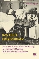 Niklaus Ingold - Das erste Ersatzorgan, Inbunden