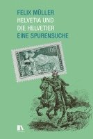 Helvetia und die Helvetier 1