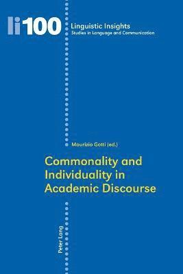 Commonality and Individuality in Academic Discourse 1