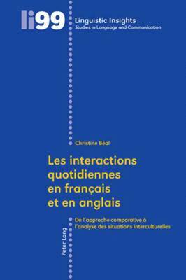 Christine Béal - Les interactions quotidiennes en français et en anglais, Häftad