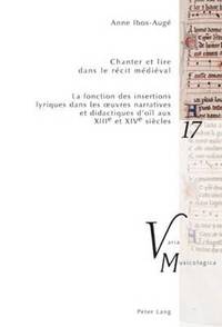 bokomslag Chanter Et Lire Dans Le Recit Medieval