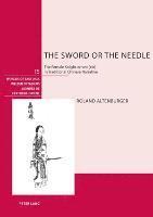 The Sword or the Needle 1