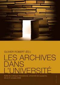 bokomslag Les Archives Dans l'Universit