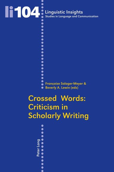 bokomslag Crossed Words: Criticism in Scholarly Writing