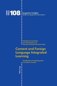 bokomslag Content and Foreign Language Integrated Learning