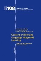 bokomslag Content and Foreign Language Integrated Learning