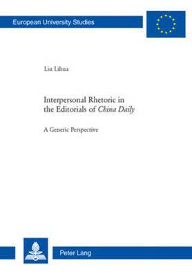 bokomslag Interpersonal Rhetoric in the Editorials of China Daily