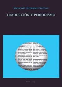 bokomslag Traduccin Y Periodismo