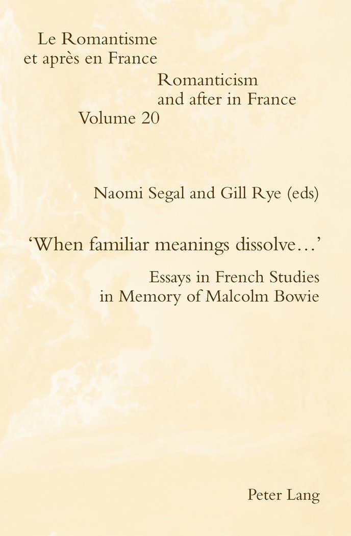 Naomi D. Segal, Gill Rye, Patrick McGuinness - ‘When familiar meanings dissolve…’, Häftad