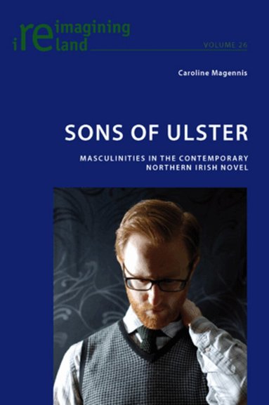 Caroline Magennis - Sons of Ulster, Häftad
