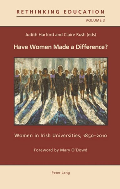 Judith Harford, Claire Rush - Have Women Made a Difference?, Inbunden