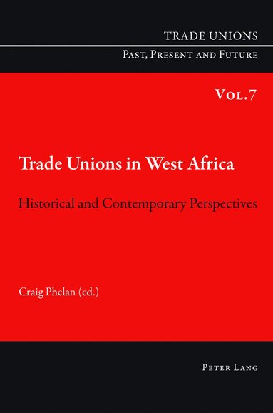 bokomslag Trade Unions in West Africa