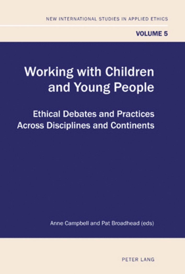 Anne Campbell, Pat Broadhead, John R. Elford - Working with Children and Young People, Häftad