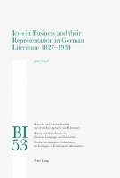 bokomslag Jews in Business and their Representation in German Literature 1827-1934