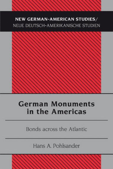 bokomslag German Monuments in the Americas