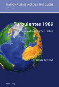 bokomslag Turbulentes 1989