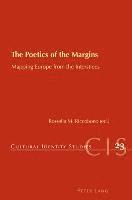bokomslag The Poetics of the Margins