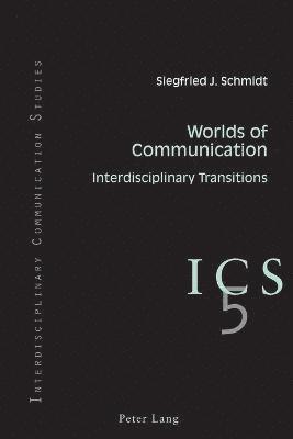 Worlds of Communication 1