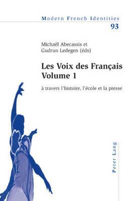 bokomslag Les Voix Des Franais - Volume 1