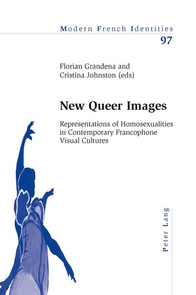 Cristina Johnston, Florian Grandena - New Queer Images, Häftad