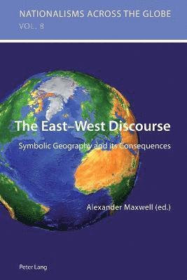 bokomslag The East-West Discourse