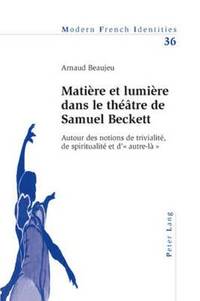 bokomslag Matire Et Lumire Dans Le Thtre de Samuel Beckett