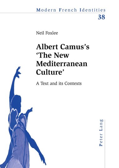 bokomslag Albert Camuss The New Mediterranean Culture