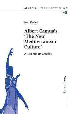 Albert Camuss The New Mediterranean Culture 1