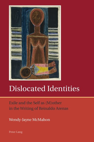 Wendy McMahon - Dislocated Identities, Häftad