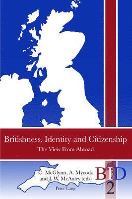 Britishness, Identity and Citizenship 1