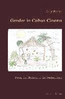 bokomslag Gender in Cuban Cinema