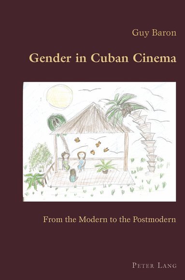 Guy Baron, Claudio Canaparo - Gender in Cuban Cinema, Häftad