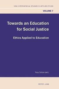 bokomslag Towards an Education for Social Justice