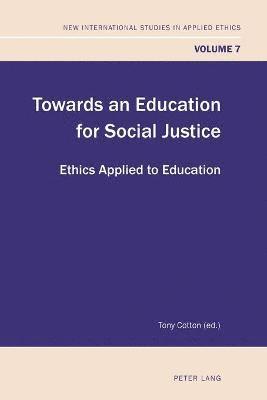 Towards an Education for Social Justice