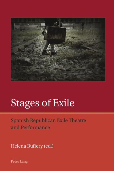 Helena Buffery - Stages of Exile, Häftad