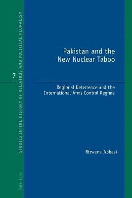 Pakistan and the New Nuclear Taboo 1